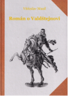 Román o Valdštejnovi