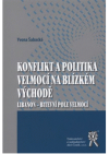 Konflikt a politika velmocí na Blízkém východě