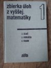 Zbierka úloh z vyššej matematiky