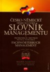 Česko-německý, německo-český slovník managementu =