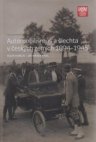 Automobilismus a šlechta v českých zemích 1894-1945