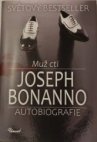 Muž cti - Autobiografie - Joseph Bonanno