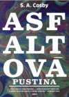 Asfaltová pustina