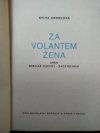 Za volantem žena, aneb, Breviář řidičky-začátečnice