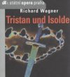 Richard Wagner, Tristan a Isolda