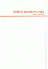 Nedělej zbytečné chyby