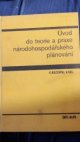 Úvod do teorie a praxe národohospodářského plánování