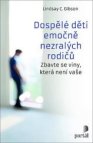 Dospělé děti emočně nezralých rodičů 