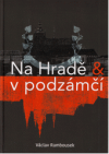 Na hradě & v podzámčí