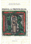 Práva a privilegia města Kamenice nad Lipou 1462-1798