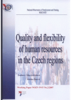 Quality and flexibility of human resources in the Czech regions