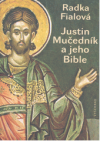 Justin Mučedník a jeho Bible