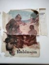 Robinson Crusoe, jeho osudy, zážitky a dobrodružství