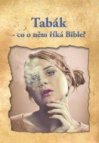 Tabák - co o něm říká Bible?