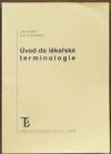 Úvod do lékařské terminologie