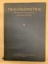 Trigonometrie pro desátý a jedenáctý postupný ročník škol všeobecně vzdělávacích