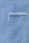 Beyond Globalisation: Exploring the Limits of Globalisation in the Regional Context