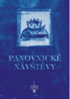 Panovnické návštěvy, aneb, Pátrání téměř detektivní po hostech významných