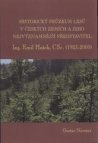 Historický průzkum lesů v českých zemích a jeho nejvýznamnější představitel Ing. Emil Hošek, CSc. (1923-2000)