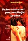 Práce s emocemi pro pomáhající profese