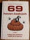 69 hoven českých 