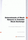 Determinants of stock returns in Colombo Stock Exchange =