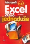Microsoft Excel 2003 jednoduše