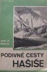 Podivné cesty hašiše