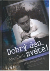 Dobry den, světe