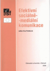 Efektivní sociálně-mediální komunikace