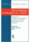 Češi za hranicemi na přelomu 20. a 21. století