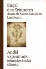 Engel des Erinnerns Deutsch-tschechisches Lesebuch