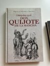 Důmyslný rytíř Don Quijote de la Mancha.
