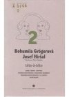 Bohumila Grögerová - Josef Hiršal