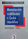 Manažerské vzdělávání v České republice