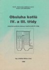 Obsluha kotlů IV. a III. třídy