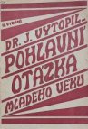 Pohlavní otázka mladého věku