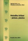 Metodika křížení - ječmen, pšenice