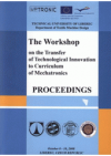 The Workshop on the Transfer of Technological Innovation to Curriculum of Mechatronics