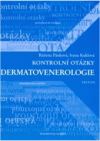 Kontrolní otázky - dermatovenerologie