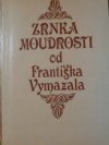 Zrnka moudrosti od Františka Vymazala