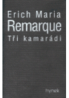 Tři kamarádi