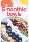 Smoothiebowls a jiné snídaňové misky