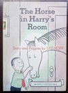 The Horse in Harry's Room