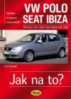 Jak na to? VW POLO IV od 11/01 do 5/09, SEAT IBIZA od 4/02 do 4/08