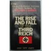 The rise & fall of the Third Reich