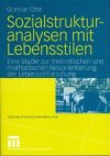 Sozialstrukturanalysen mit Lebensstilen