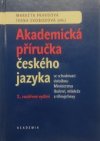 Akademická příručka českého jazyka