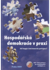 Hospodářská demokracie v praxi