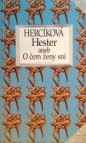 Hester, aneb, O čem ženy sní